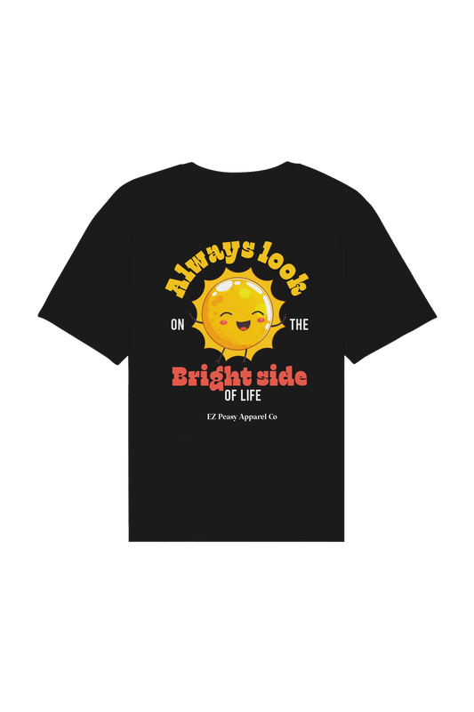 Always look on the bright side | Black Tee