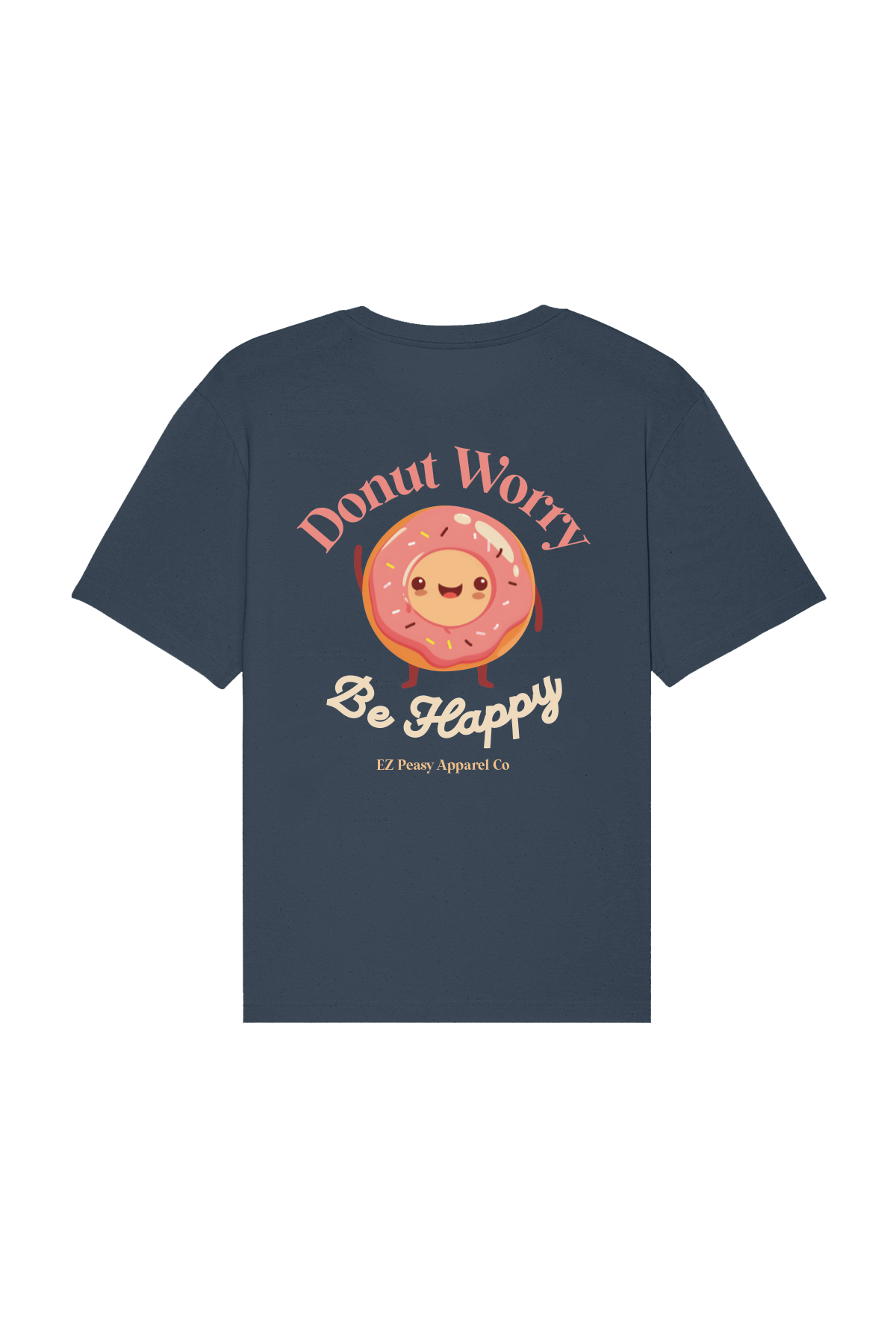 Donut worry be happy | Blue Dusk Tee
